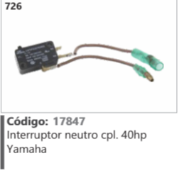 726 Código 17847 Interruptor neutro completo 40hp Yamaha