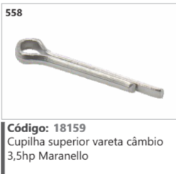 558 Código 18159 Cupilha superior vareta câmbio 3,5hp Maranello