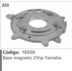 223 Código 18350 Base magneto 25hp Yamaha