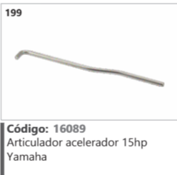 199 Código 16089 Articulador acelerador 15hp Yamaha