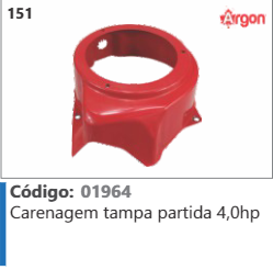 151 Código 01964 Carenagem tampa partida 4,0hp ARGON
