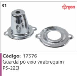 31 Código 17576 Guarda pó eixo virabrequim PS-22EI ARGON