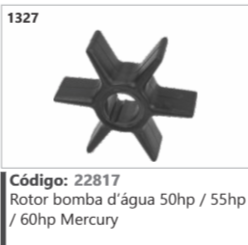 1327 Código 22817 Rotor bomba d'água 50hp / 55hp / 60hp Mercury