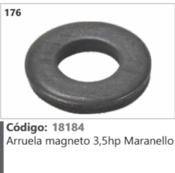 176 Código 18184 Arruela magneto 3,5hp Maranello