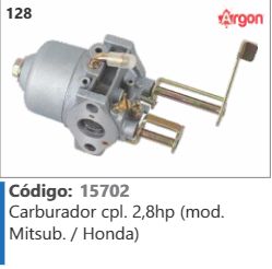 128 Código 15702 Carburador completo 2,8hp (mod. Mitsubishi/ Honda) ARGON