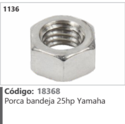 1136 Código 18368 Porca bandeja 25hp Yamaha