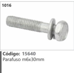 1016 Código 15640 Parafuso m6x30mm