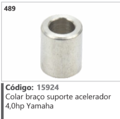 489 Código 15924 Colar braço suporte acelerador 4,0hp Yamaha