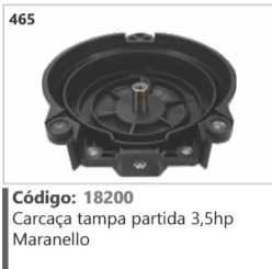 465 Código 18200 Carcaça tampa partida 3,5hp Maranello
