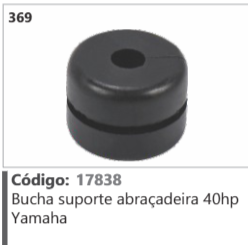 369 Código 17838 Bucha suporte abraçadeira 40hp Yamaha