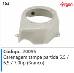 153 Código 20095 Carenagem tampa partida 5,5 / 6,5 / 7,0hp (Branco) ARGON