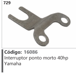 729 Código 16086 Interruptor ponto morto 40hp Yamaha