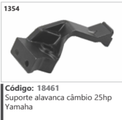 1354 Código 18461 Suporte alavanca câmbio 25hp Yamaha