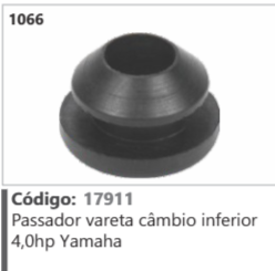 1066 Código 17911 Passador vareta câmbio inferior 4,0hp Yamaha