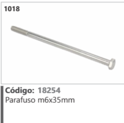 1018 Código 18254 Parafuso m6x35mm